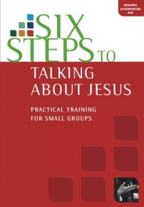 Six Steps to Talking about Jesus